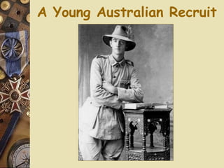 A Young Australian Recruit 