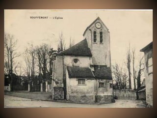 Bouffémont d'hier d'aujourd'hui