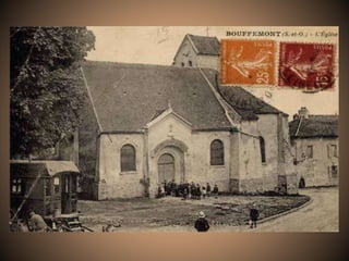 Bouffémont d'hier d'aujourd'hui