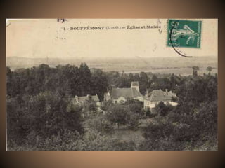 Bouffémont d'hier d'aujourd'hui