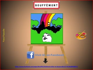 https://www.facebook.com/pages/Bouff%C3%A9mont-dhier-et-daujourdhui/173126189506871/
 