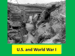 U.S. and World War I
 
