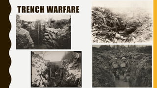 TRENCH WARFARE
 