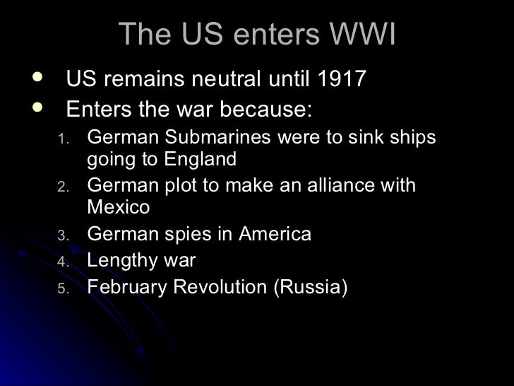 3 reasons why the us entered ww1