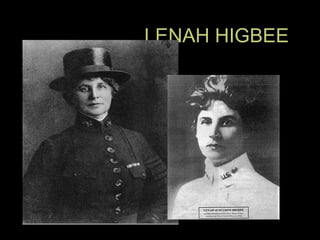 LENAH HIGBEELENAH HIGBEE