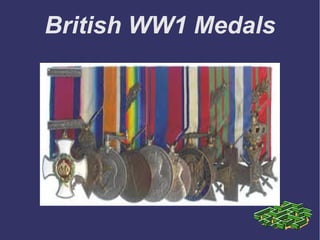 British WW1 Medals
 