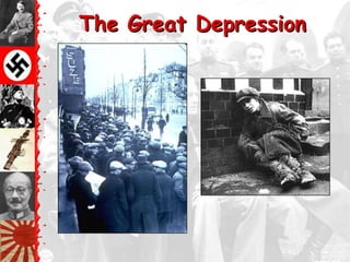 The Great Depression
 