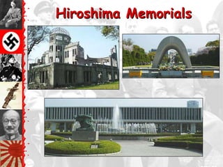Hiroshima Memorials
 