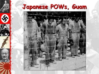Japanese POWs, Guam
 