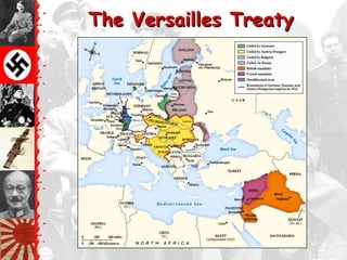 The Versailles Treaty
 