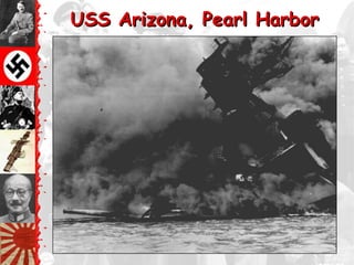 USS Arizona, Pearl Harbor
 