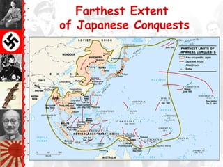 Farthest Extent
of Japanese Conquests
 