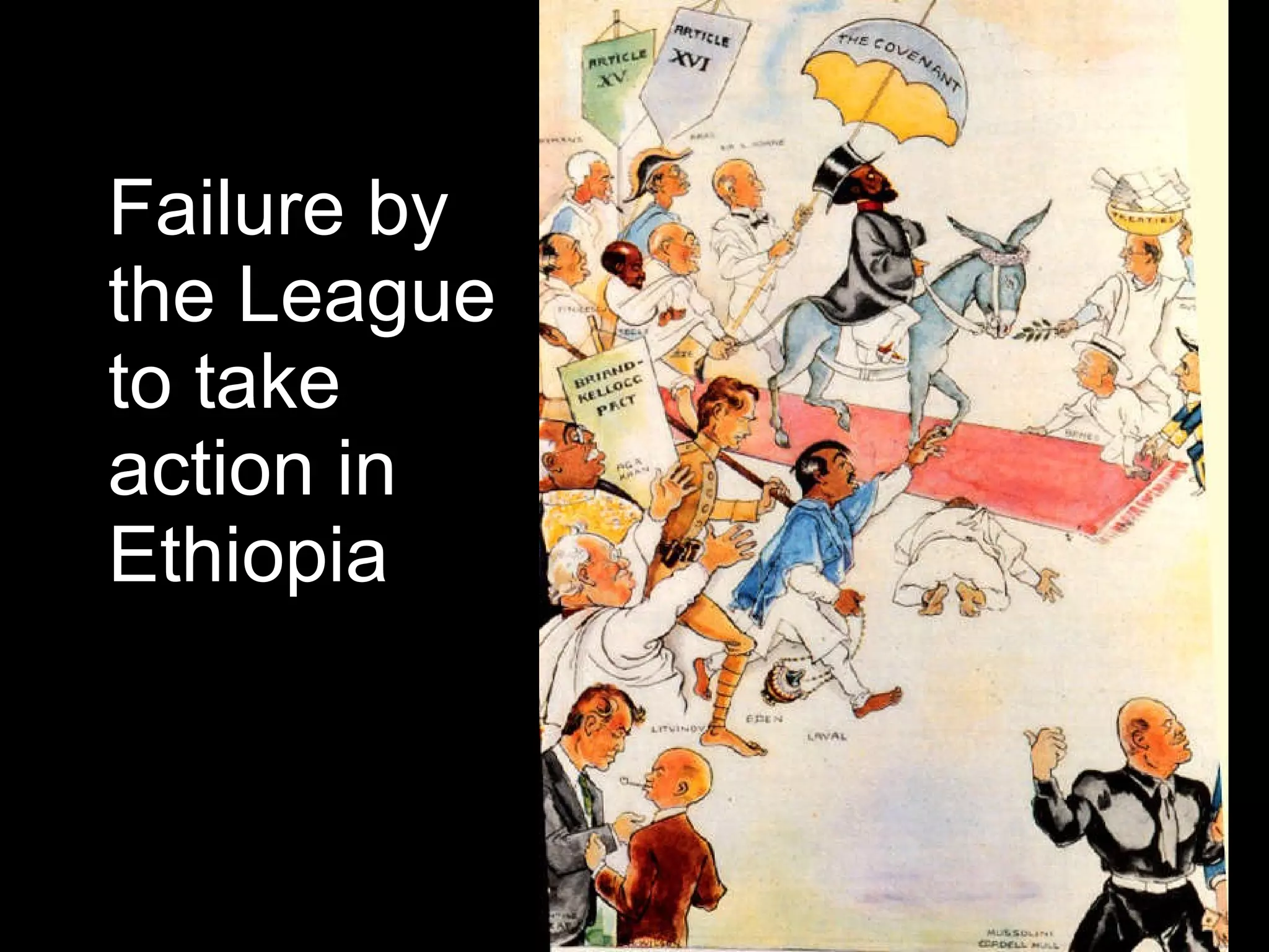 Failure by the League to take action in Ethiopia