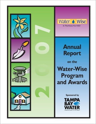 7
      Annual
      Report
       on the

    Water-Wise
     Program
    and Awards
      Sponsored by
 