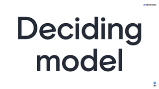 [WWCode] How aware are you of your deciding model?