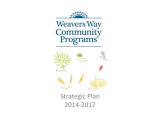 Strategic Plan
2014-2017
 