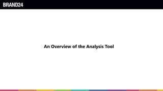 An Overview of the Analysis Tool
 