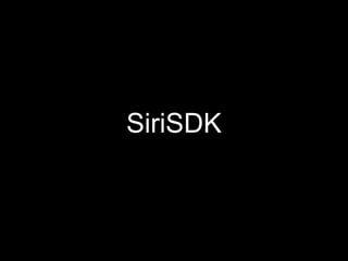 SiriSDK
 