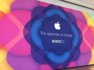 皆さんはWWDCに行かれましたか？
 