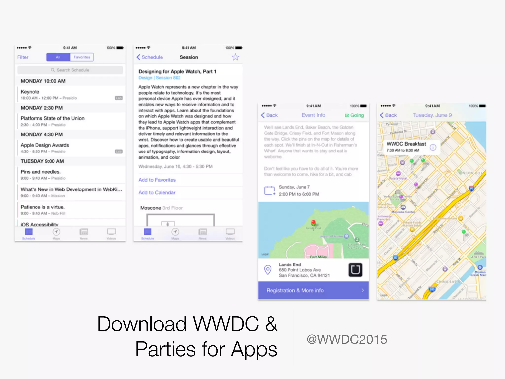 Download WWDC &
Parties for Apps
@WWDC2015
 