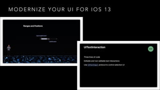 M O D E R N I Z E Y O U R U I F O R I O S 1 3
 