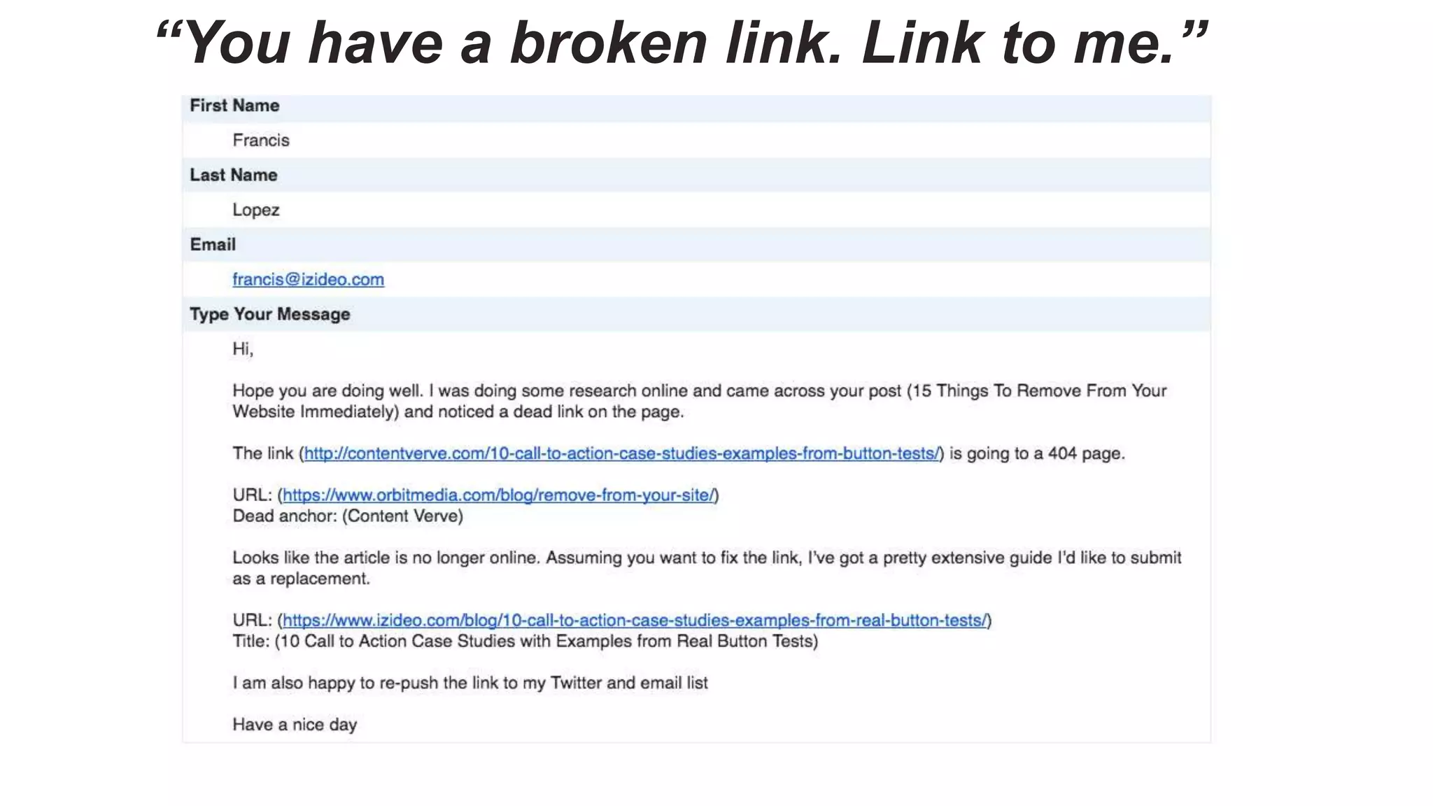 “You have a broken link. Link to me.”
 