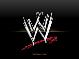 WWE




http://www.wwe.com
 