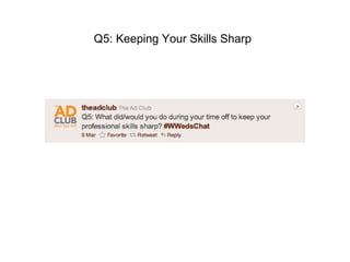 Q5: Keeping Your Skills Sharp 