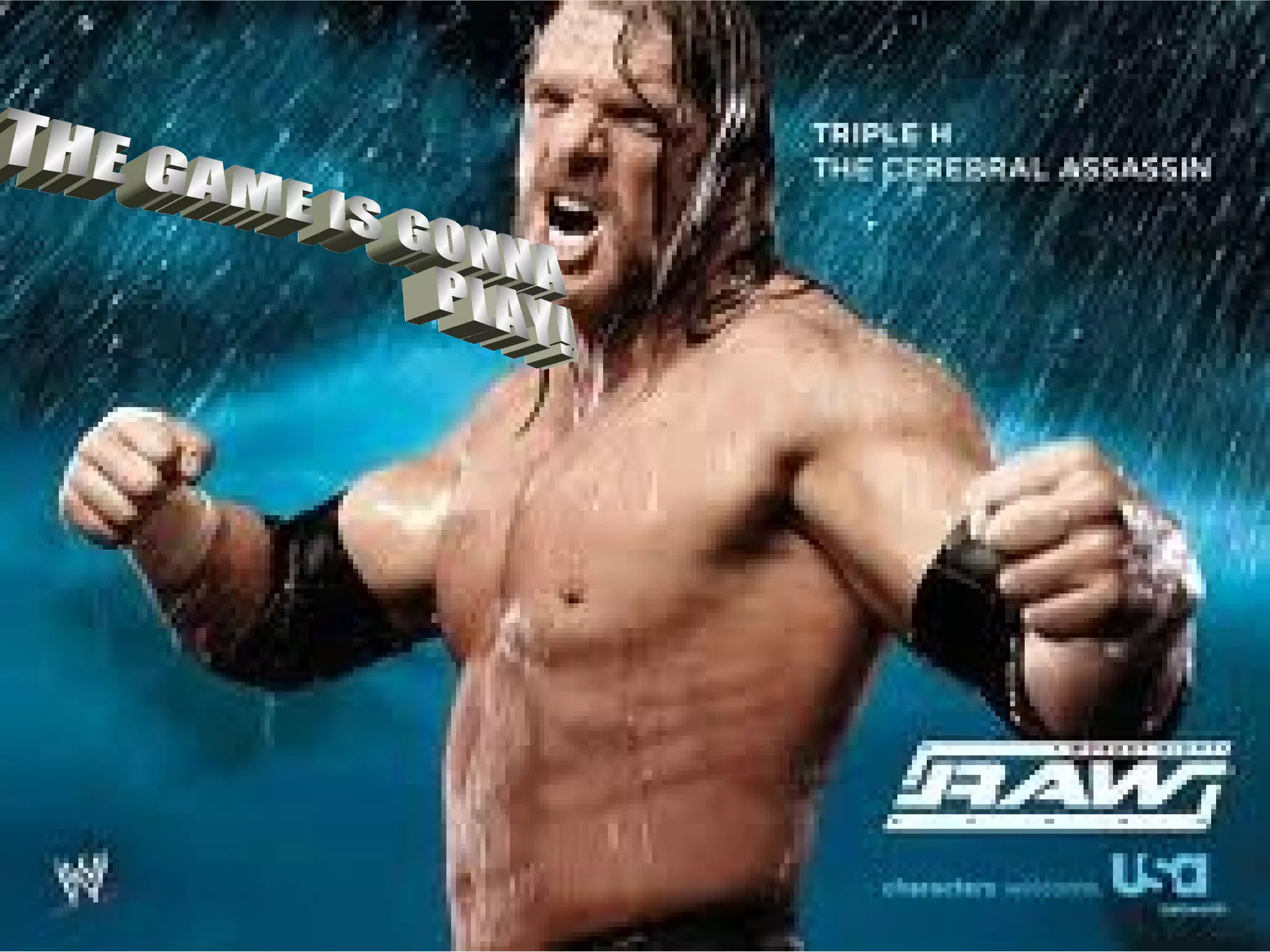 THE GAME IS GONNA PLAY!!