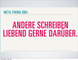 Donnerstag, 26. April 2012
 