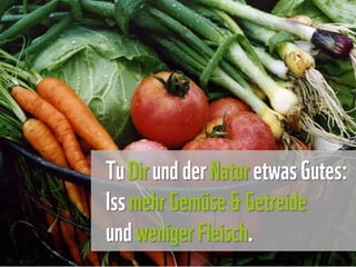 WWF Fleischfrage: "Fleisch frisst Land"