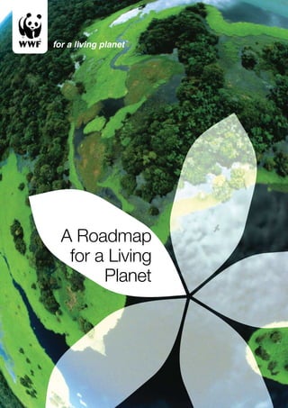 A Roadmap
 for a Living
      Planet
 