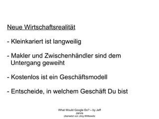 Neue Wirtschaftsrealität - Kleinkariert ist langweilig - Makler und Zwischenhändler sind dem  Untergang geweiht - Kostenlos ist ein Geschäftsmodell - Entscheide, in welchem Geschäft Du bist 