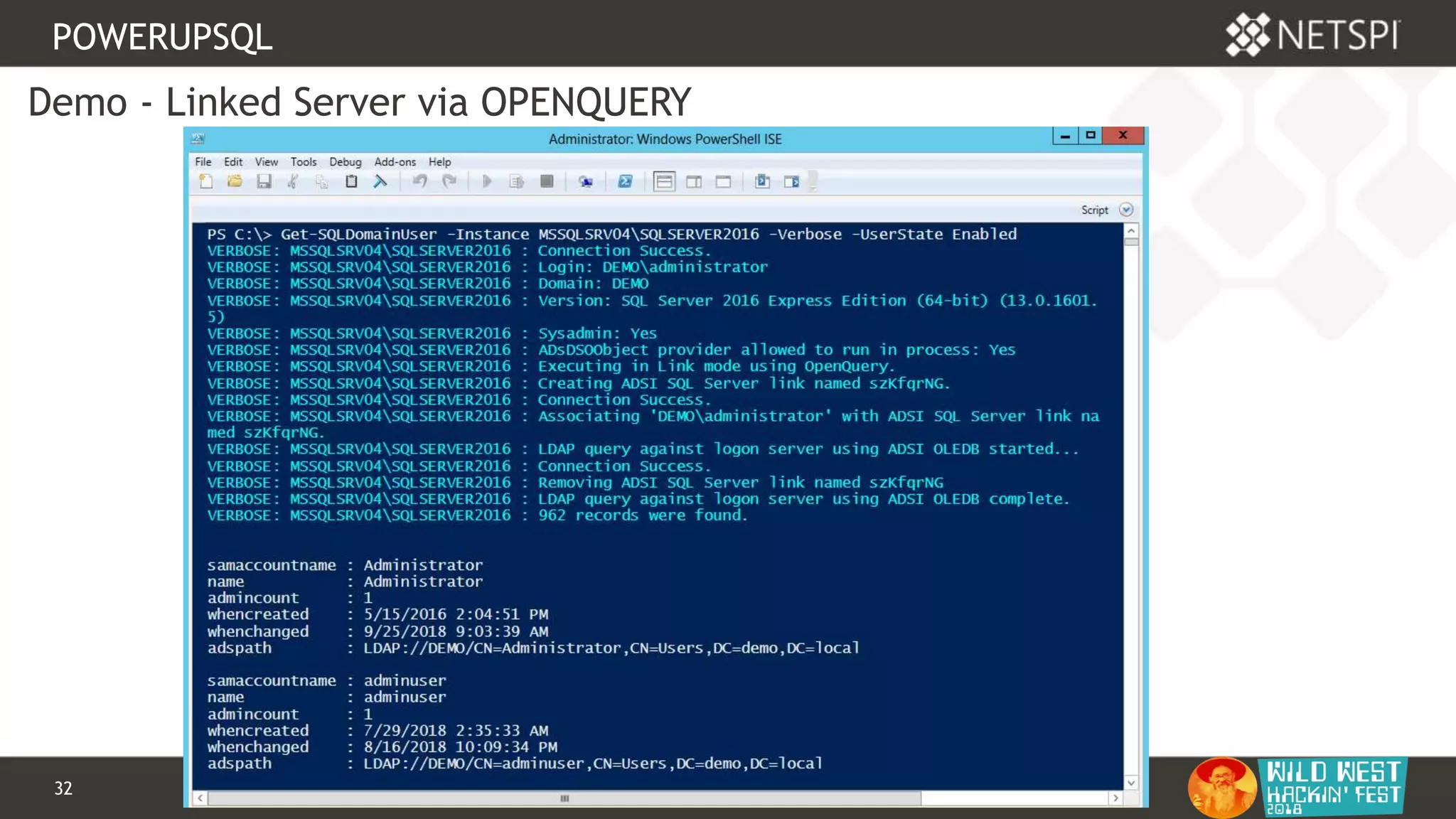 32 Confidential & Proprietary
POWERUPSQL
Demo - Linked Server via OPENQUERY
 