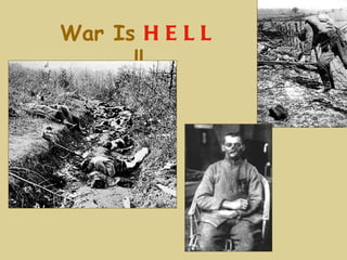 War Is H E L L
      !!
 