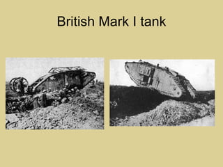 British Mark I tank
 