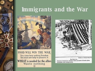 Immigrants and the War 