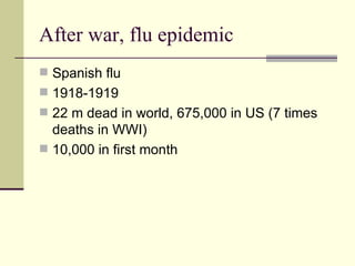 WWI and the aftermath