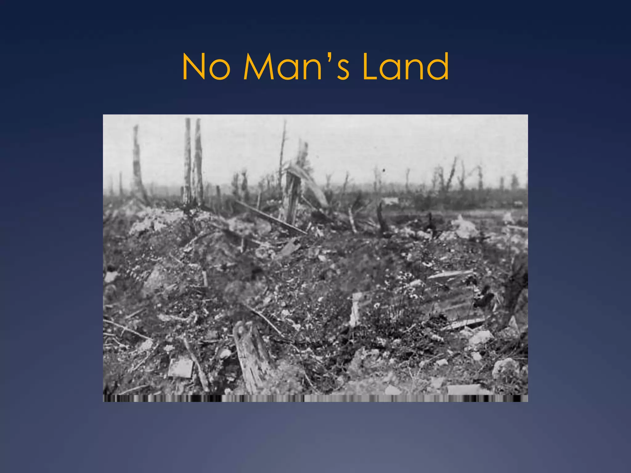 No Man’s Land

 