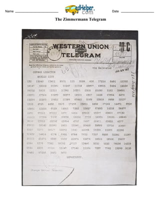 Name Date
The Zimmermann Telegram
 