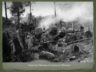 American Marines in Action on Okinawa
 
