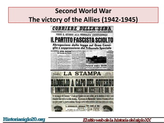 Second World War
The victory of the Allies (1942-1945)
 
