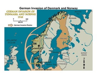German Invasion of Denmark and Norway
 