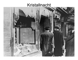 Kristallnacht
 