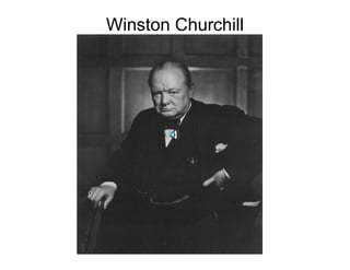 Winston Churchill
 