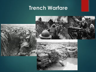 Trench Warfare
 