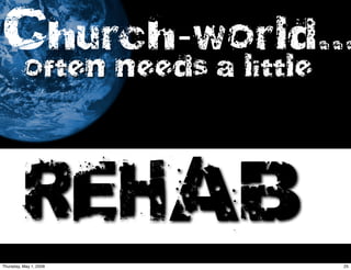 WWME #2: Church world