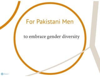 Gender Diversity Study Pakistan 2013