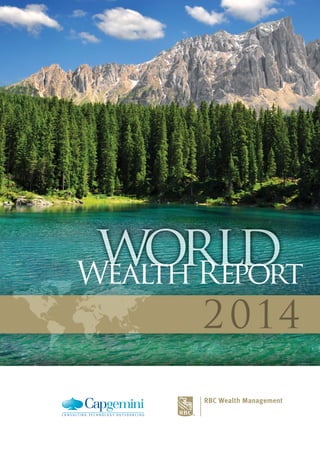 world
2014
worldWealth Report
 
