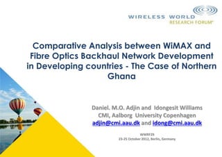 Comparative Analysis Between Fiber optics and Wimax in Rural Areas | PPTX
